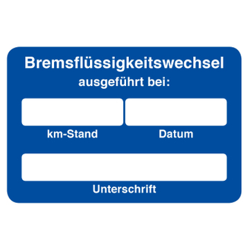 Kundendienst-Etikett Bremsflüssigkeitswechsel ausgeführt  
