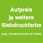 Zubehör Miniletter Aufpreis je weitere Siebdruckfarbe/Stück /je Druckmotiv weitere Farben